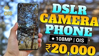 Top 5 DSLR Camera Smartphone Under 20000  OIS amp 4K  Best Phone Under 20000 [upl. by Atokad961]