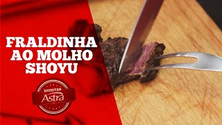 Fraldinha ao Molho Shoyu e Mostarda Dijon  Receitas Astra [upl. by Becca197]