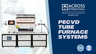 Across International PECVD Tube Furnaces Systems STF1200cvd Key Features [upl. by Johm985]