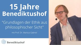 quotGrundlagen der Ethik aus philosophischer Sichtquot von Prof Dr Markus Gabriel [upl. by Brunhild]