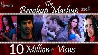 Breakup Mashup 2018  Best Bollywood Mashup Sidharth Pandey  Official Mashup [upl. by Enihpad516]