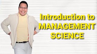 Lesson 2 Introduction to Management Science [upl. by Vickie]