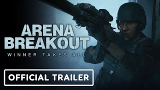 Arena Breakout Official Trailer Release  Winner Takes All [upl. by Nasia632]