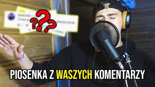 PIOSENKA Z KOMENTARZY WIDZÓW🎺 [upl. by Jane]