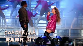 Beyoncé Ft JayZ Deja Vu Coachella 2018 Studio Version [upl. by Nnylear282]