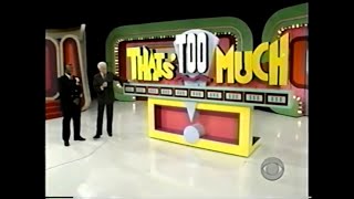 The Price is Right April 19 2001 Debut of Thats Too Much [upl. by Sheilah]