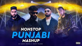 45 Minutes Punjabi Nonstop Hits 2023  Latest Mashups  DJ HARSH SHARMA X SUNIX THAKOR [upl. by Groscr]