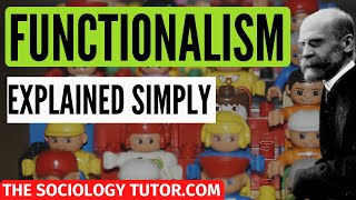 Functionalist Theory A Level Sociology [upl. by Danas]