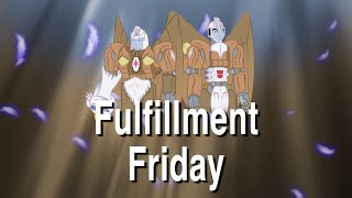 Fulfillment Friday The Choice [upl. by Ylagam]