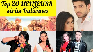 Top 20 MEILLEURS SÉRIES INDIENNES [upl. by Sedgewinn]