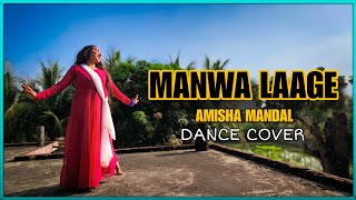 Manwa Lage Dance Cover Video [upl. by Yllah797]