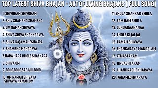 Top Latest Shiva Bhajans  Shivoham  Om Namah Shivaya  Shiv Art of Living Bhajans  Full Song [upl. by Katlin]