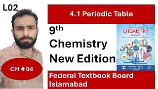 Periodic Table  CH  04  L02  Periodic Table and Periodicity of Properties  Federal Board [upl. by Kayley]