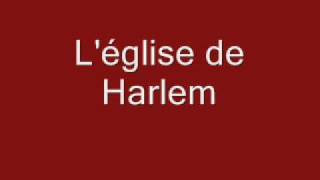 Dans léglise de Harlem HQ [upl. by Blen]