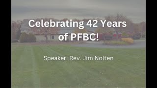 PFBC Live Celebrating 42 Years of PFBC [upl. by Stoeber112]