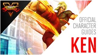 SFV Ken Official Character Guide [upl. by Odelinda]