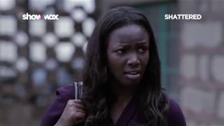 Shattered on Showmax  Trailer [upl. by Floss]