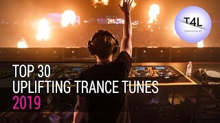 TOP 30 of 2019  Uplifting Trance Mix [upl. by Thais176]