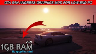 How To Install GTA San Andreas Best Ultra Realistic Graphics Mod  For Low End PC [upl. by Nnayllehs37]