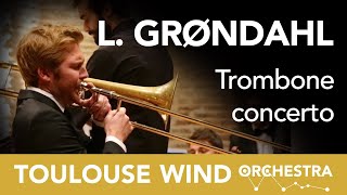 Trombone Concerto  L GRØNDAHL  J REITH [upl. by Acyssej]