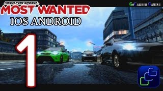 Need For Speed Most Wanted IOS Android Walkthrough  Gameplay Part 1  Welcome To Fairhaven [upl. by Naivatco]