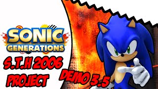 Sonic Generations PC STH 2006 Project Demo 3 [upl. by Oicram]