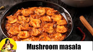 Mushroom Curry by Tarla Dalal [upl. by Alyahsal]