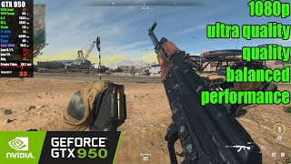 GTX 950  Call of Duty Warzone 20  1080p Low Ultra Quality Quality Balanced Performance [upl. by Ilyah686]