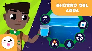 Trucos para AHORRAR AGUA  Salvemos el planeta  Medio ambiente para niños [upl. by Friederike345]