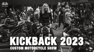 Kickback 2023 Manchester Custom Motorcycle Show [upl. by Ennaxor]