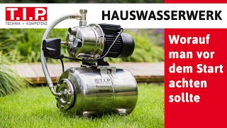 TIP Hauswasserwerk  Was man vor dem Start beachten sollte [upl. by Namruht161]