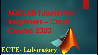 MATLAB Tutorial for Beginners to Advanced  Crash Course 2020 Part 1 [upl. by Murdocca]