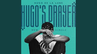 Hugos Prayer [upl. by Koetke476]