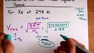 Calculate vrms RootMeanSquare Speed for a Gas Particle [upl. by Adnerak53]