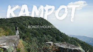 Exploring Bokor Mountain amp Kampot National Park  Cambodia [upl. by Carmela305]