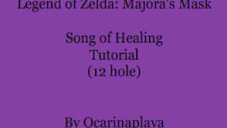 How to play Song of Healing 12 hole ocarina [upl. by Noevad207]