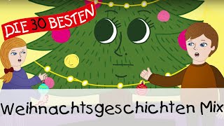 Weihnachtsgeschichten Mix für Kinder  Geschichten für Kinder [upl. by Auhesoj626]