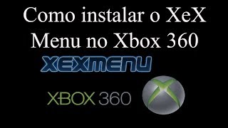 Como instalar o XeX Menu no Xbox 360 RGHJTAG [upl. by Matthia268]