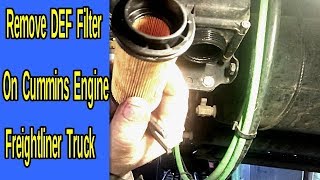 How to replaced DEF doser Filter in Freightliner M2 Cummins engine [upl. by Sharia]