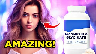 AMAZING Benefits Of Magnesium Glycinate [upl. by Matrona981]