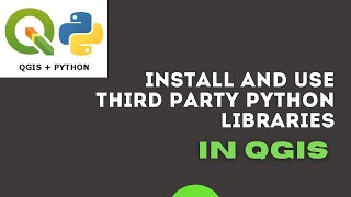 Installing External Python Libraries into QGIS Installation [upl. by Osbourne]