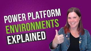 Power Apps Environments Explained [upl. by Nehepts]