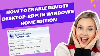 Your Home Edition of Windows 11 Doesnt Support Remote Desktop  How To Enable RDP In Windows Home [upl. by Zindman]