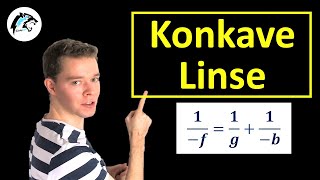 Konkave Linse – LinsengleichungAbbildungsgleichung  Physik Tutorial [upl. by Aitnahc722]