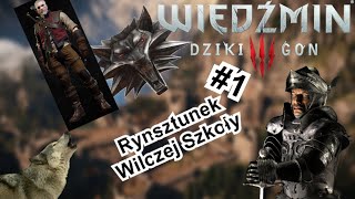 WIEDŹMIN 3  Rynsztunkowe Poradniki  Rynsztunek Wiedźmińskiej Szkoły Wilka 1 [upl. by Rissa]