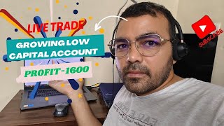 HOW TO GROW SMALL TRADING ACCOUNT  PROFIT1600  131124 [upl. by Yrruc]