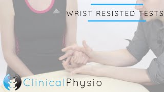 Wrist Joint Resisted Tests and Testing  Clinical Physio [upl. by Eninaej656]