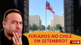 FERIADOS no CHILE em SETEMBRO o que abre e o que fecha [upl. by Ganiats]