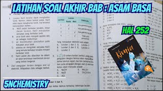 Full  Pembahasan Latihan Soal AKhir Bab  ASAM BASA [upl. by Dunaville658]