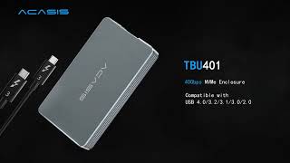 Acasis TBU401 40Gbps M2 Nvme SSD Enclosure Thunderbolt 4 ToolFree Installation [upl. by Nadnarb]